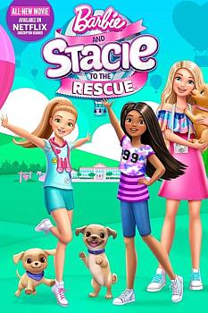 Barbie and Stacie to the Rescue