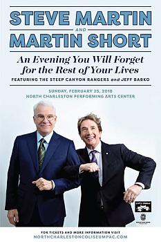 Steve Martin and Martin Short: An Evening You Will Forget for the Rest of Your Life