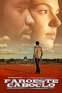 Faroeste Caboclo izle