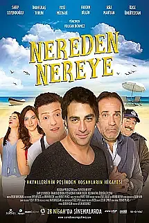 Nereden Nereye izle